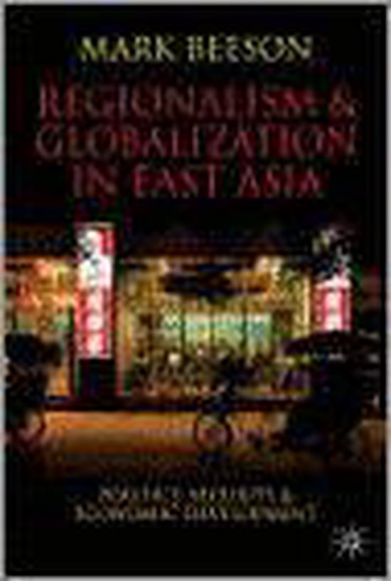 9780230000339 - Regionalism And Globalization In East Asia