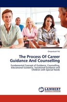 The Process Of Career Guidance And Counselling