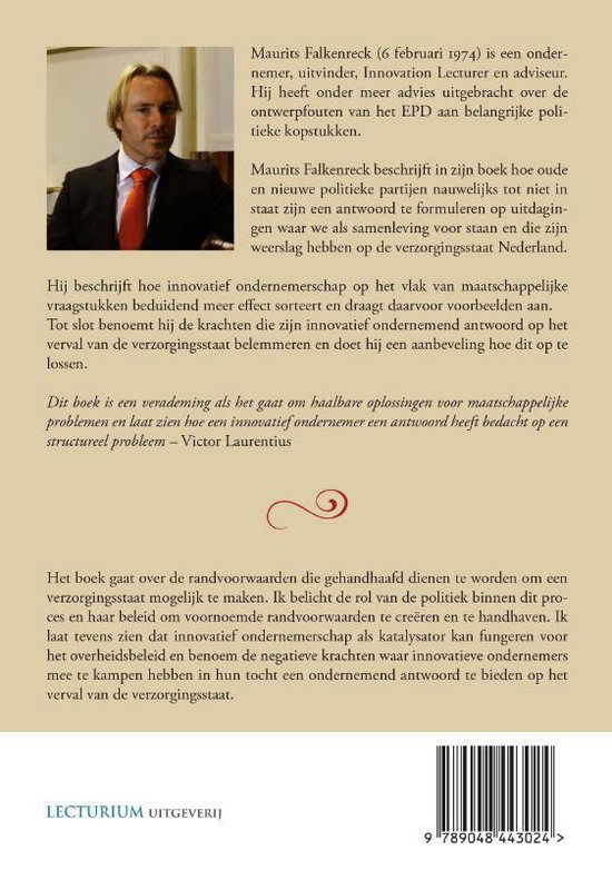 Een ondernemend antwoord op het verval van de verzorgingsstaat