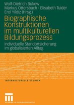 Biographische Konstruktionen Im Multikulturellen Bildungsprozess