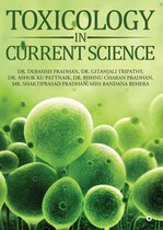 Toxicology in Current Science