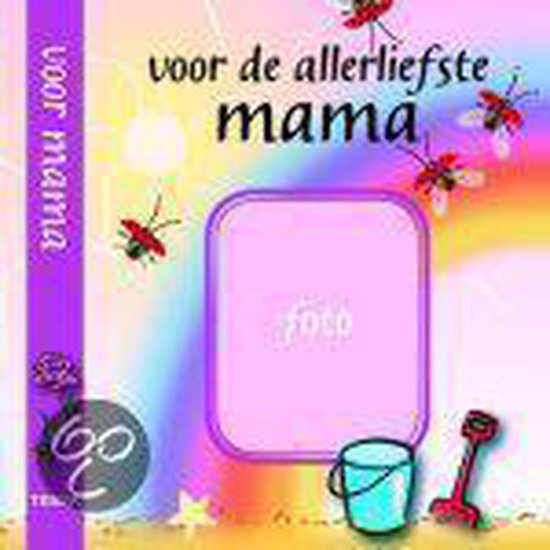 Cover van het boek 'Voor de allerliefste mama'