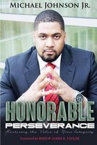 Honorable Perseverance