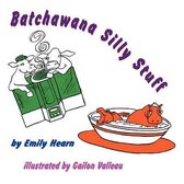 Batchawana Silly Stuff