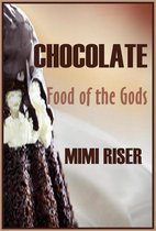 The Kitchen Witch Collection - Chocolate, Food of the Gods