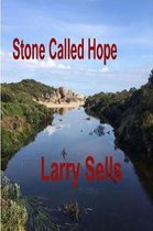 Stone Called Hope