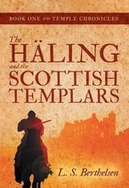 The Haling and the Scottish Templars