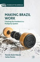 Studies of the Americas- Making Brazil Work