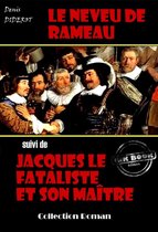 Faits & Documents - Le neveu de Rameau (suivi de Jacques le fataliste et son maître) [édition intégrale revue et mise à jour]