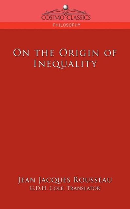 On the Origin of Inequality, Jean Jacques Rousseau 9781596055483