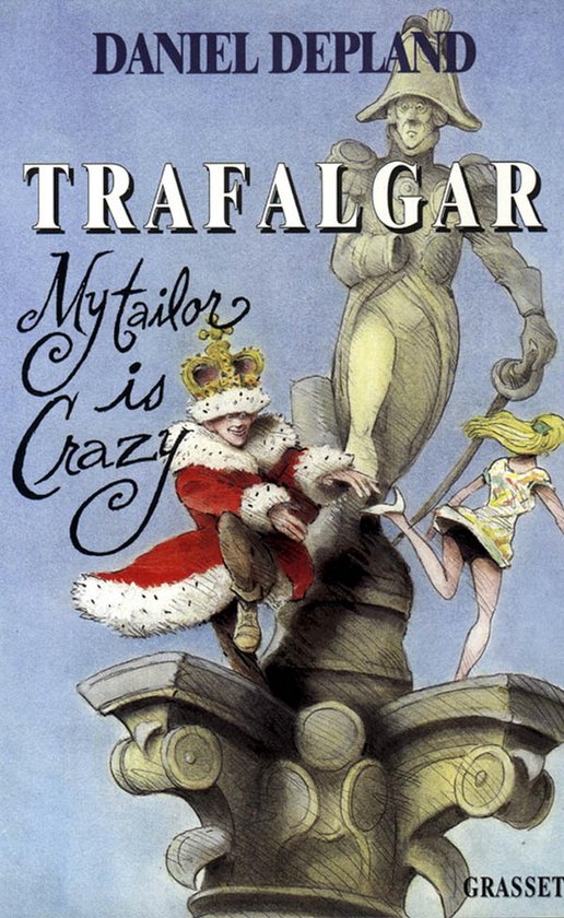 Trafalgar ou my tailor is crazy - cover