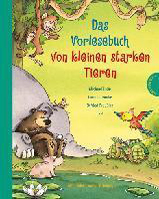 Das Vorlesebuch von kleinen starken Tieren - cover