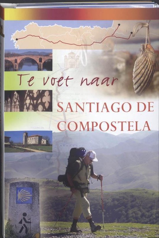 Cover van het boek 'Te voet naar Santiago de Compostela' van Paco Nadal