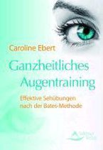 Ganzheitliches Augentraining