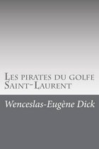 Les pirates du golfe Saint-Laurent