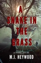 A Snake in the Grass