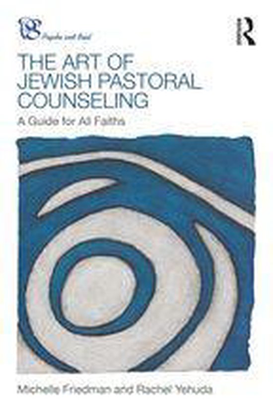 Psyche and Soul - The Art of Jewish Pastoral Counseling - cover