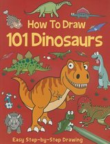 How to Draw 101 Dinosaurs