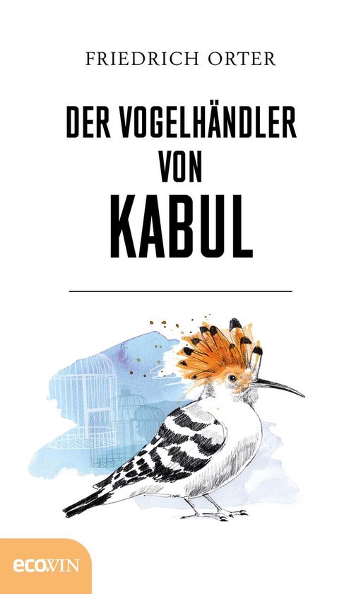 Der Vogelhändler von Kabul - cover