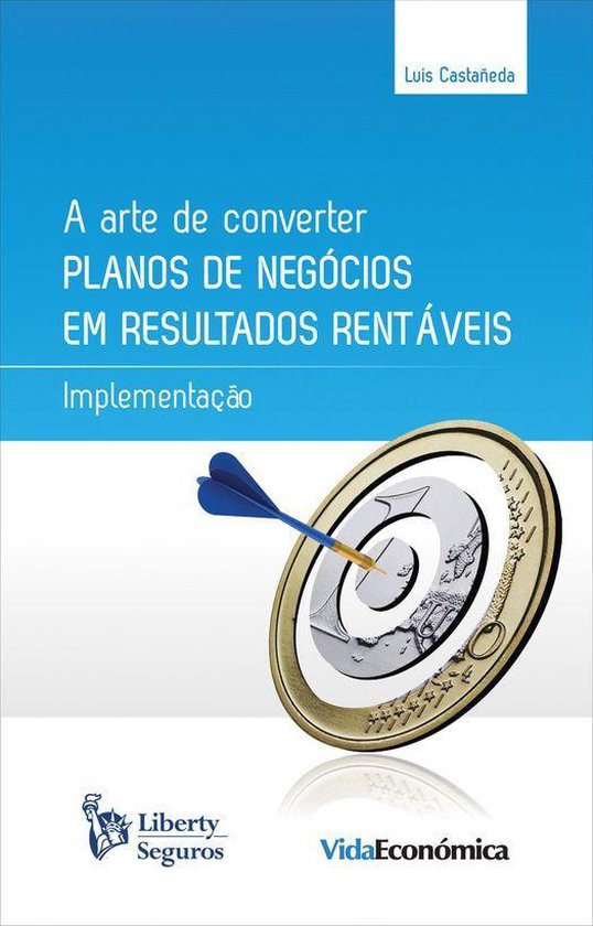 Luis Castañeda - A Arte Converter Planos de Negócios em Re ... - cover