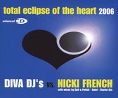 Total Eclipse of the Heart 2006