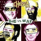 Chelsea - Sod The War (7" Vinyl Single)