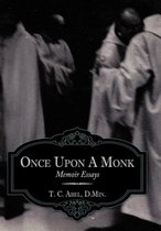 Once Upon A Monk