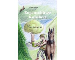 Bogenschütze Kunibert 3 - Bogenschütze Kunibert