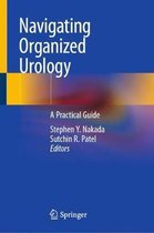 Navigating Organized Urology