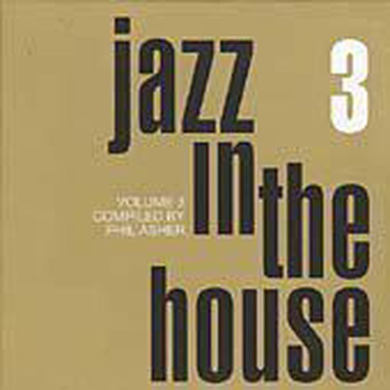 Jazz In The House Vol. 3