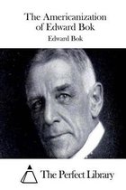 The Americanization of Edward Bok