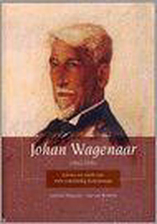 Cover van het boek 'Johan Wagenaar' van Johannes Wagenaar