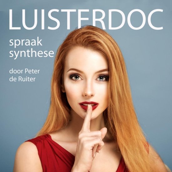 Luisterdoc 3 - Luisterdoc Spraaksynthese - Peter de Ruiter | Stml-tunisie.org