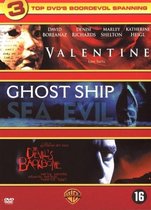 Valentine / Ghost Ship / Devil's Backbone