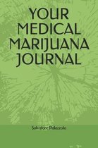 Your Medical Marijuana Journal