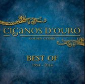 Ciganos D'ouro - Golden Gypsies. Best Of 1994-2014 (CD)
