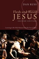 Flesh-and-Blood Jesus
