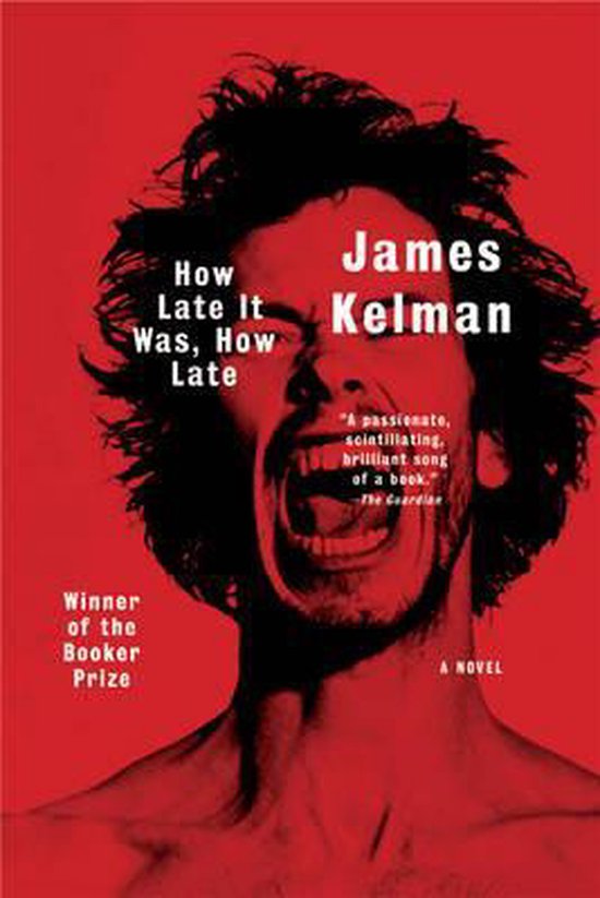 How Late it Was, How Late! - A Novel - cover