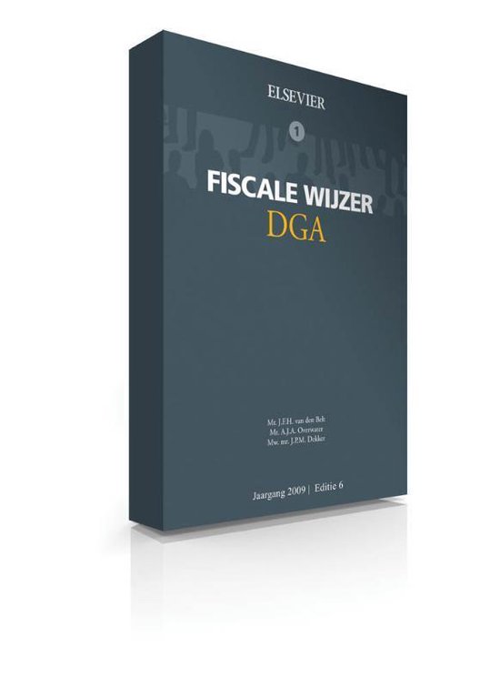 Elsevier Fiscale Wijzer DGA 2009 - J.F.H. van den Belt | 