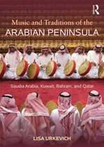 Music & Traditions Of The Arabian Penins