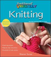 Teach Yourself VISUALLY Consumer 21 - Teach Yourself VISUALLY Knitting
