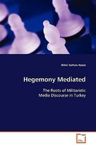 Hegemony Mediated