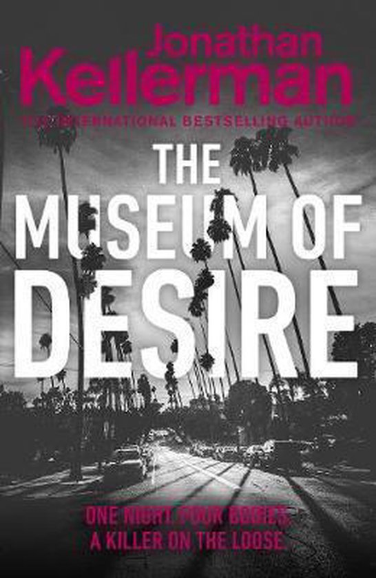 The Museum of Desire, Jonathan Kellerman 9781780899039 Boeken