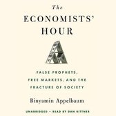 The Economists' Hour Lib/E