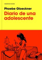 Diario de Una Adolescente / The Diary of a Teenage Girl