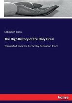 The High History of the Holy Graal