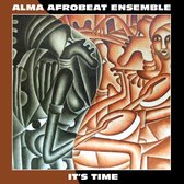Alma Afrobeat Ensemble - It's Time (CD)