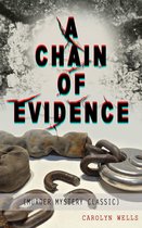 Omslag A CHAIN OF EVIDENCE (Murder Mystery Classic)
