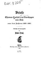Briefe Thomas Carlyle's an Varnhagen Von Ense
