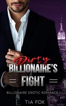 Billionaire's Redemption 2 - Billionaire's Fight - A Hot Alpha Billionaire Erotic Romance Series